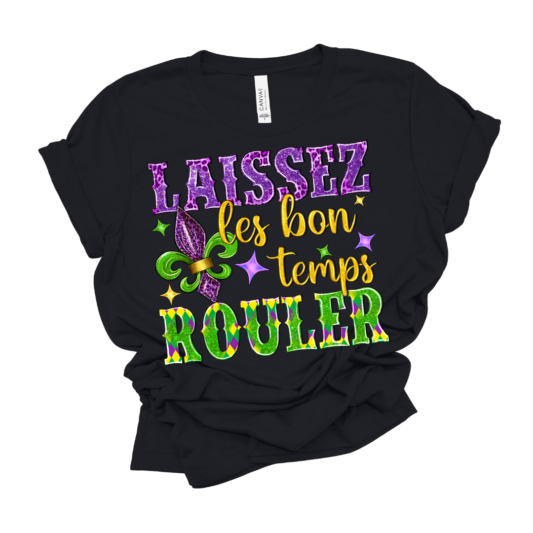 Laissez les bon temps Rouler!