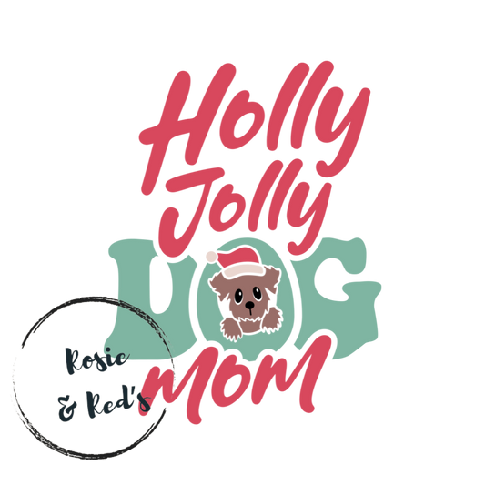 Holly Jolly Dog Mom DTF Transfer